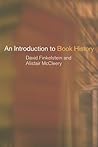 An Introduction to Book History by David Finkelstein