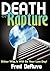 Death or Rapture: Either Way It Will Be Your Last Day