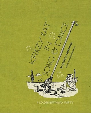Krazy Kat In Song And Dance (Slipcased Edition Including Dvd) (Krazy & Ignatz)