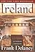 Ireland by Frank Delaney Ireland by Frank Delaney
