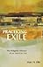 Practicing Exile: The Relig...
