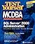 Test Yourself MCDBA SQL Server TM 2000 Administration by Stephen Giles