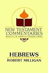 New Testament Commentary on Hebrews (New Testament Commentaries (Gospel Advocate))