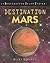 Destination Mars (Destination Solar System)