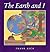 The Earth and I