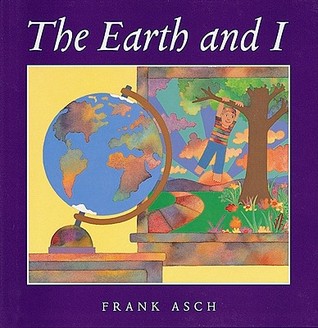 The Earth and I (Hardcover)