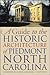 A Guide to the Historic Architecture of Piedmont North Carolina