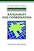 Rationality and Coordination (Cambridge Studies in Probability, Induction and Decision Theory)
