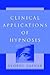 Clinical Applications of Hypnosis