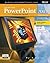Microsoft Office 2003 PowerPoint : A Professional Approach, Comprehensive w/ Student CD