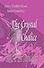 The Crystal Chalice