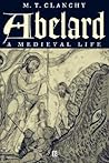 Abelard: A Medieval Life Abelard: A Medieval Life