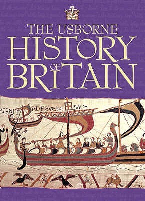The Usborne History Of Britain (Hardcover)
