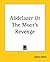 Abdelazer Or The Moor's Revenge