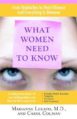 What Women Need to Know (Paperback)