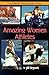 Amazing Women Athletes (Wom...
