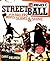 Streetball: All the Ballers, Moves, Slams, & Shine