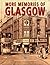 More Memories of Glasgow