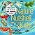 Nature in a Nutshell for Kids by Jean Potter