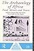 The Archaeology of Africa: Food, Metals and Towns (One World Archaeology)