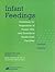 Infant Feedings: Guidelines for Preparation of Human Milk and Formula in Health Care Facilities