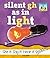 Silent Gh As in Light (Silent Letters)