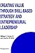 Creating Value through Skill-Based Strategy and Entrepreneurial Leadership (Technology, Innovation, Entrepreneurship and Competitive Strategy, 8)