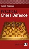Practical Chess Defence