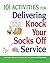 101 Activities for Delivering Knock Your Socks Off Service by Ann Thomas