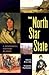 The North Star State: A Min...