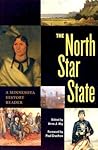 The North Star State: A Minnesota History Reader