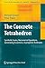 The Concrete Tetrahedron: Symbolic Sums, Recurrence Equations, Generating Functions, Asymptotic Estimates (Texts & Monographs in Symbolic Computation)
