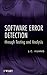 Software Error Detection through Testing and Analysis