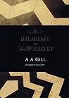 Breakfast at the Wolseley