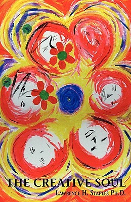 The Creative Soul: Art and the Quest for Wholeness (Paperback)