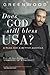 Does God Still Bless the USA?: A Plea for a Better America