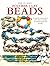 How to Make Polymer Clay Beads: 35 step-by-step projects for beautiful beads and jewellery