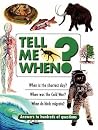 Tell ME When?