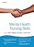 Mental Health Nursing Skills by Patrick Callaghan