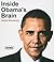 Inside Obama's Brain