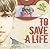 To Save a Life Devo2go