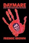 Daymare and Other Tales from the Pulps Daymare and Other Tales from the Pulps