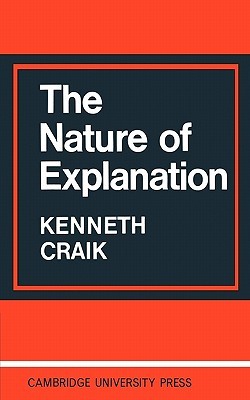 The Nature of Explanation (Paperback)