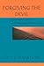 Forgiving the Devil by Terry D. Hargrave