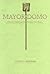 Mayordomo: Chronicle of an ...