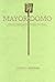 Mayordomo: Chronicle of an Acequia in Northern New Mexico