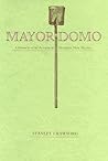 Mayordomo by Stanley Crawford
