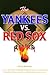 The Yankees vs. Red Sox Reader