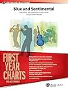 Blue and Sentimental (First Year Charts for Jazz Ensemble)