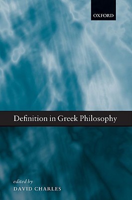 [(Definition in Greek Philosophy)] [Author: David Charles] published on (October, 2010)